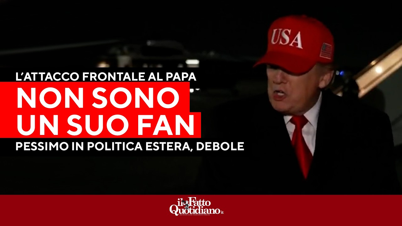 Ora Trump attacca anche il papa: &ldquo;Pessimo per la politica estera. E asseconda la sinistra radicale&rdquo;