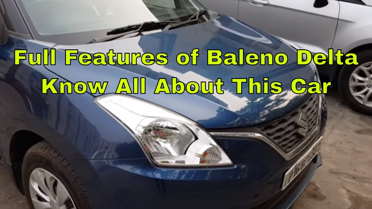 Full features of Baleno Delta ||Car|| Hidden Features