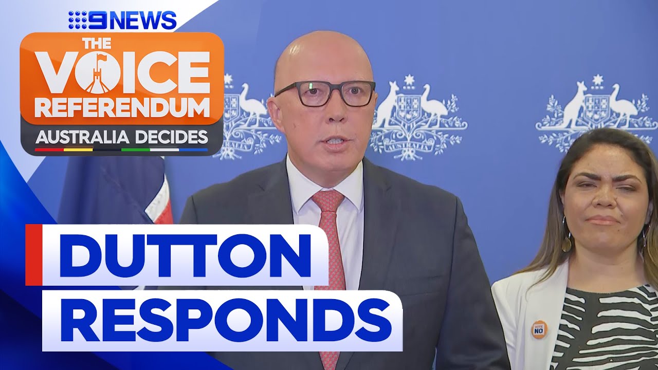 Peter Dutton responds to referendum's failure to pass | 9 News Australia