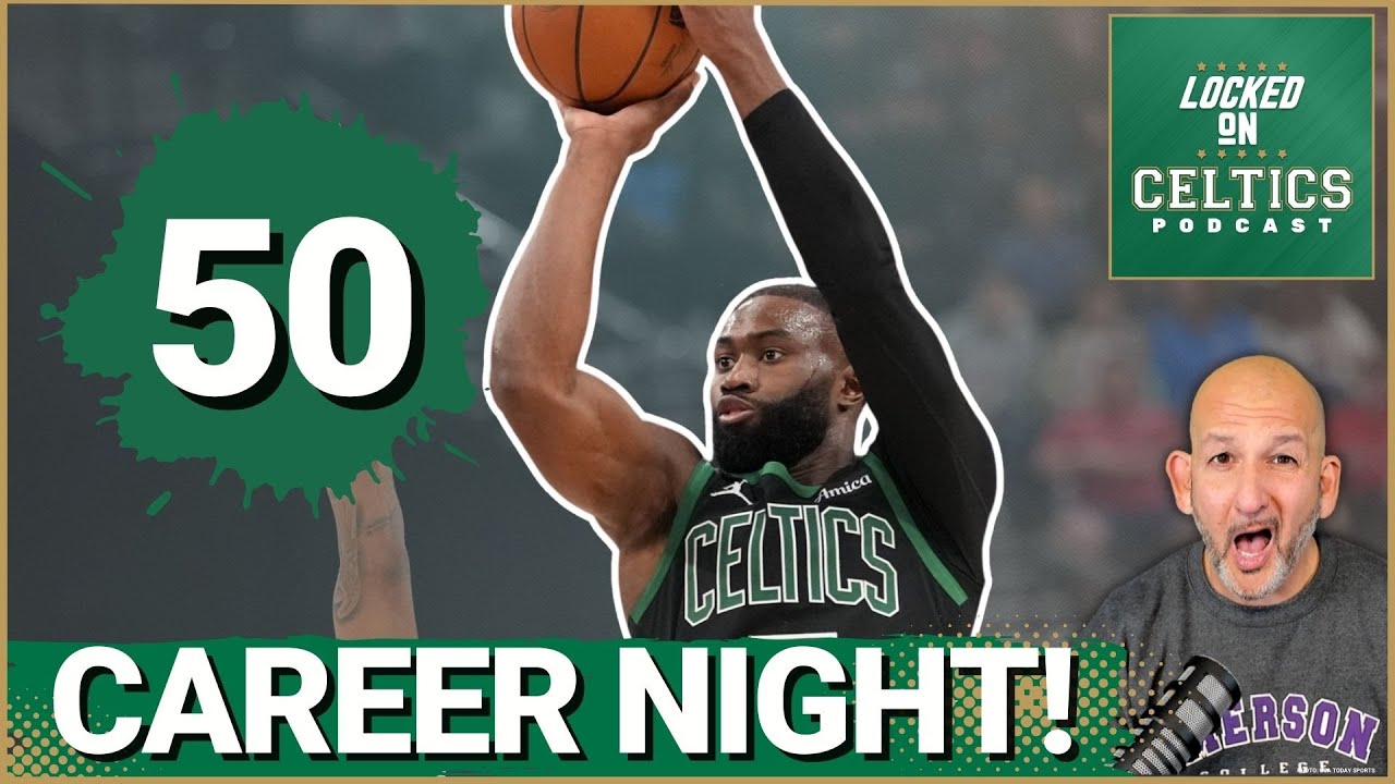 UNSTOPPABLE: Jaylen Brown Drops 50, Boston Celtics DESTROY Clippers