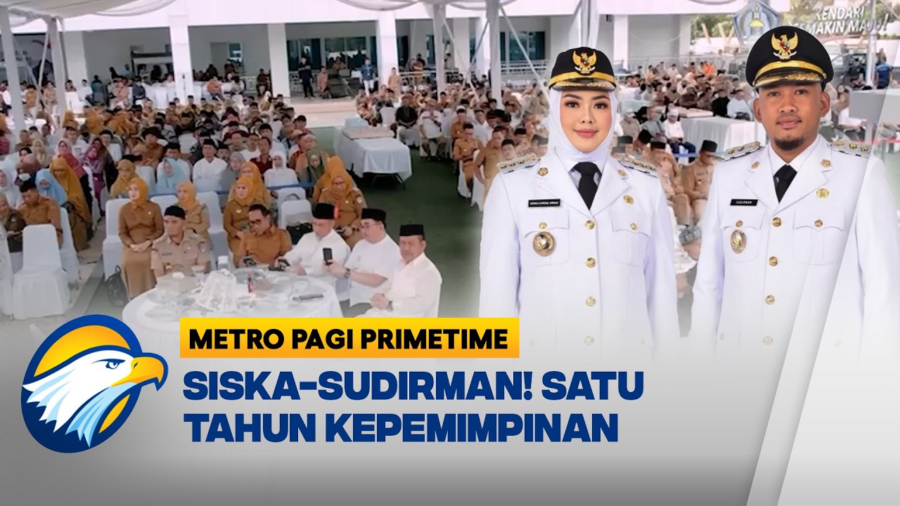 Ekspos Satu Tahun Kepemimpinan Siska-Sudirman di Kendari! - [Metro Pagi Primetime]