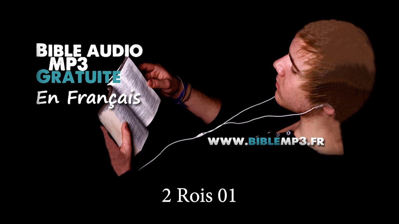 Bible audio - 2 Rois - Bible MP3 en Français
