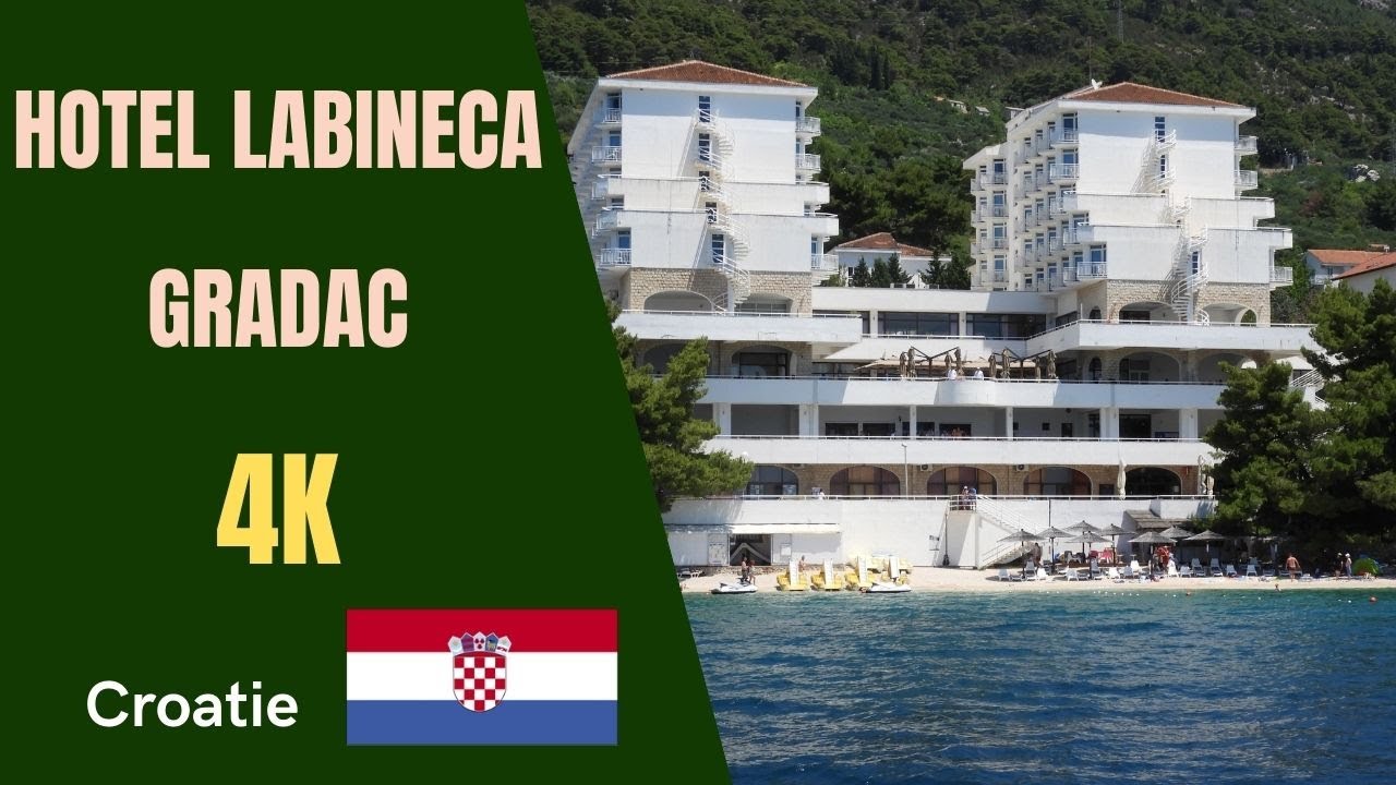 Hotel Labineca  - Gradac  -   Croatie 🇭🇷