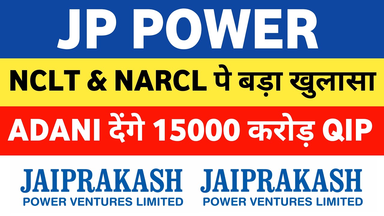jp power share latest news | jp power | jaiprakash power share latest news