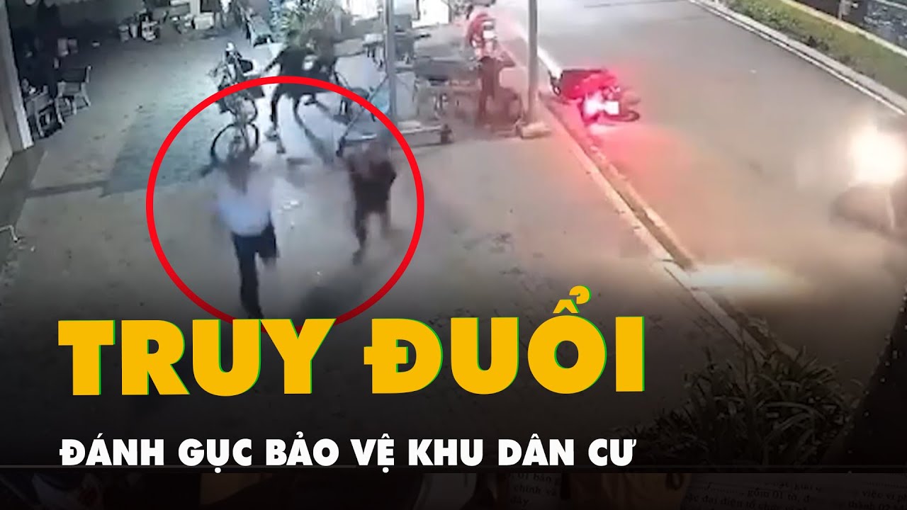 Bắt giữ nhóm thanh niên truy đuổi, đánh gục bảo vệ khu dân cư vì bị nhắc nhở nẹt pô xe