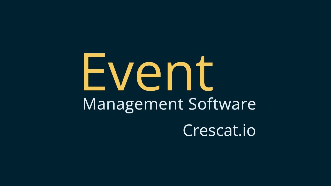 Industry-tested Event Management Software | A 5 minute Introduction to Crescat Event Software