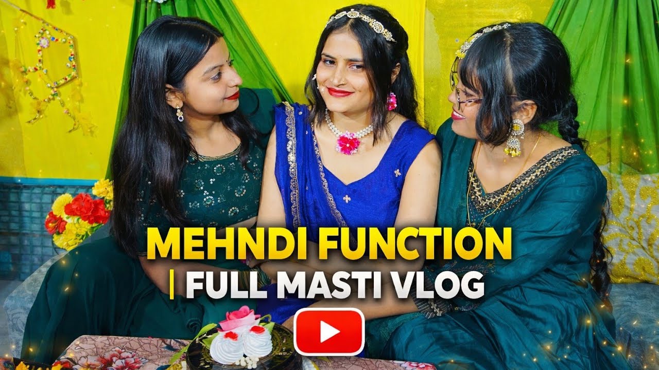 Mehndi Function | Full Masti Vlog 💚😍 Dance, Fun & Family