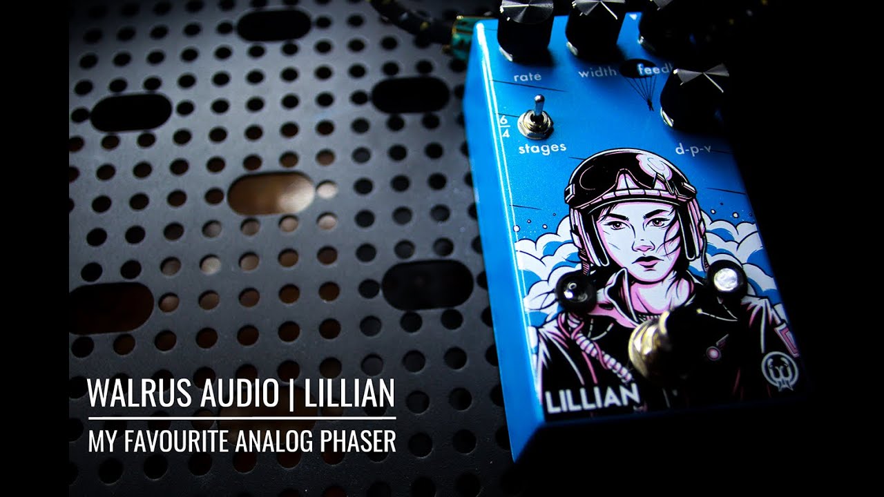 Walrus Audio | Lillian - My Favourite Analog Phaser Pedal