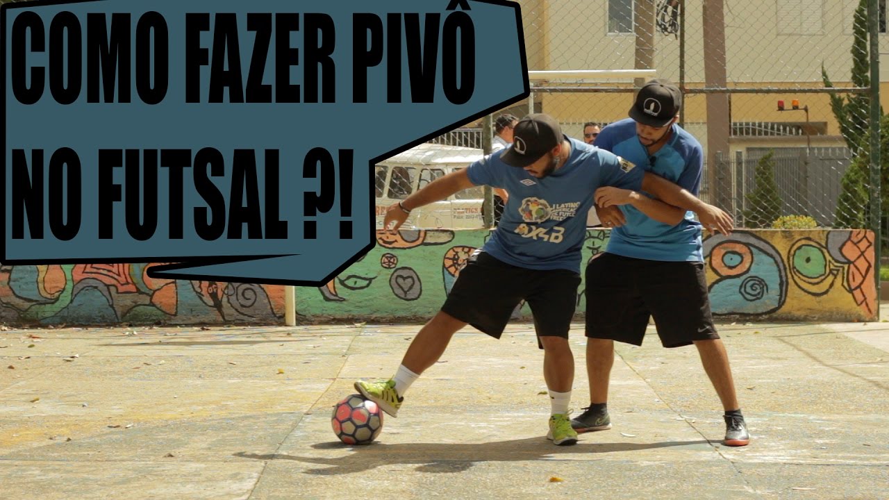 COMO FAZER O PIVÔ NO FUTSAL - COMO PROTEGER A BOLA - FOOTZ ⚽
