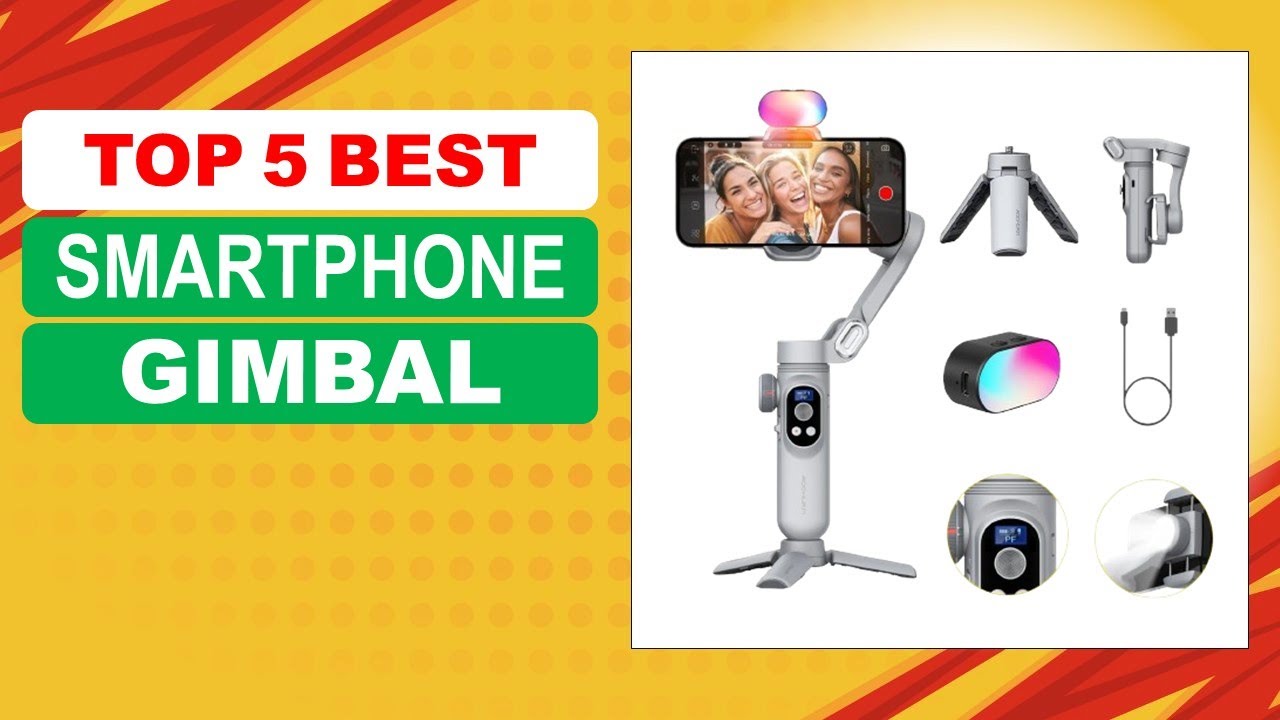 TOP 5 Best Smartphone Gimbal in 2026