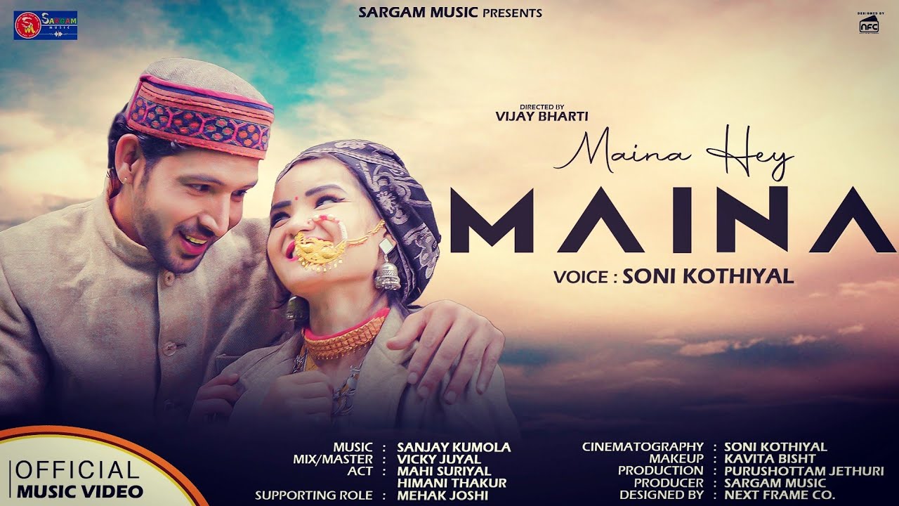 Maina hey maina | Garhwali Song | Soni Kothiyal | Mahi Suriyal | Himani & Mehak Joshi | Sargam Music