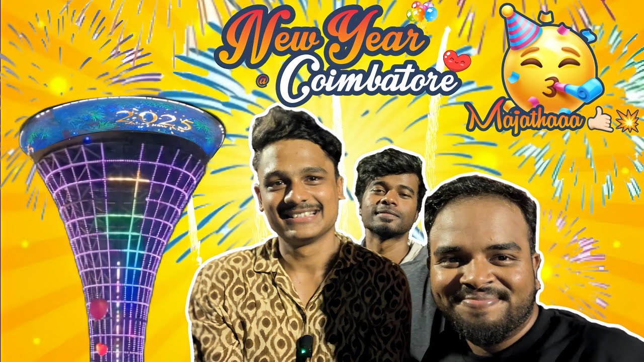 New Year Night in coimbatore✨💗