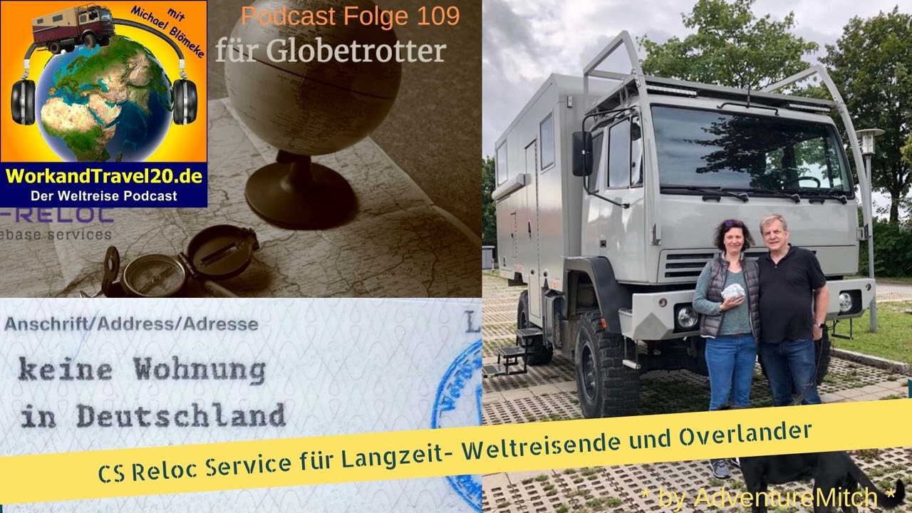 109 - CS Reloc Service für Langzeit- Weltreisende und Overlander