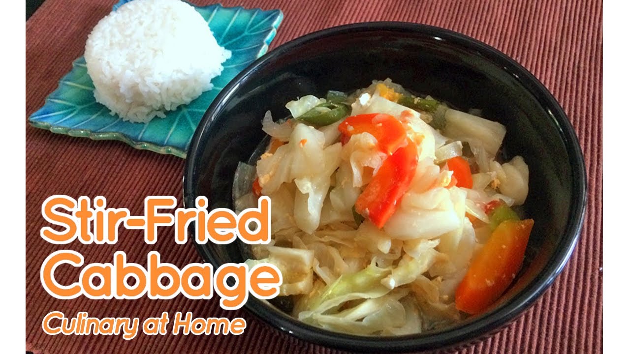 Stir-Fried Cabbage Recipe | Culinary at Home
