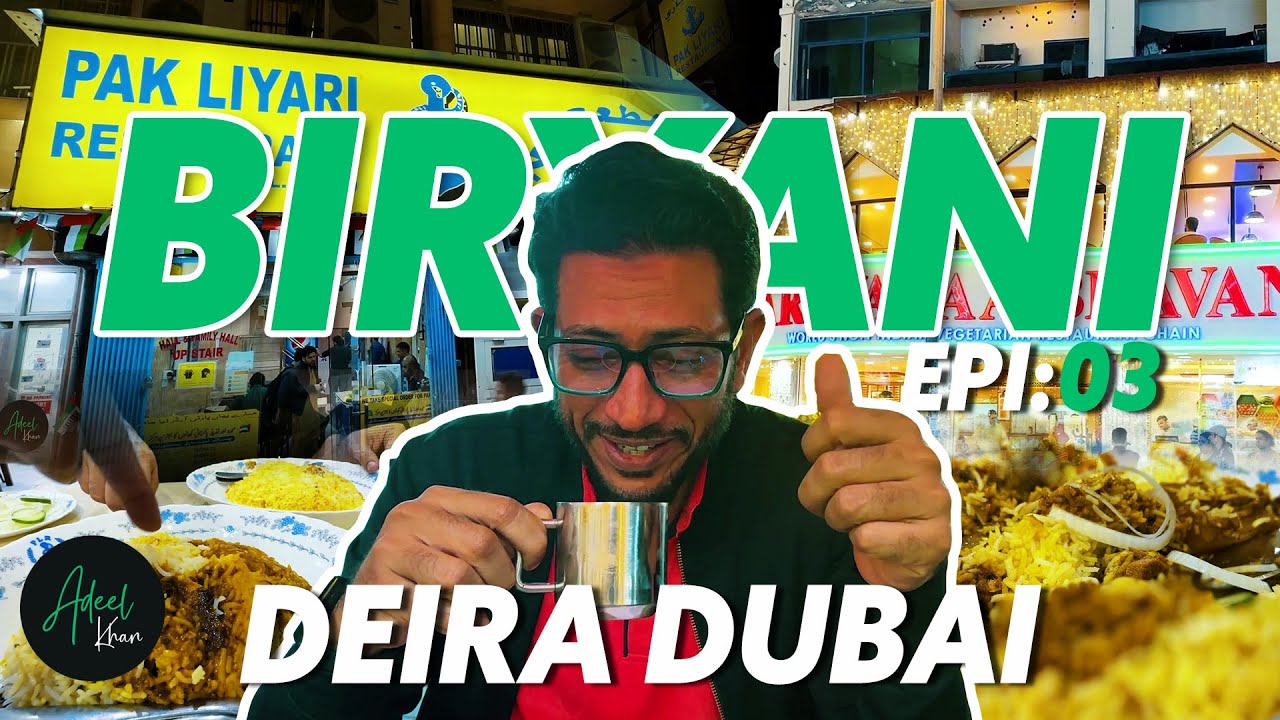 Best Pakistani Biryani At Pak Liyari | Mumbai Street Food | Nightlife of Deira Dubai Epi 03.