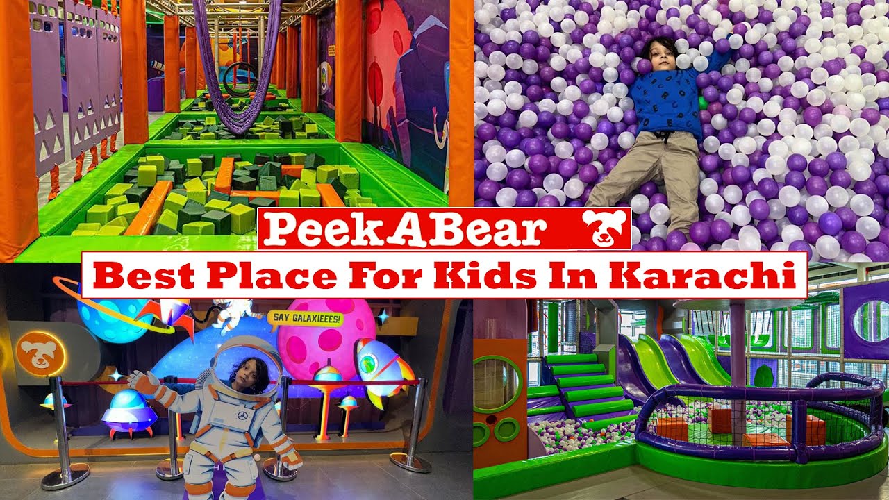 Best Fun Place For Kids In Karachi | Kids Play Area | Fun Places To Go | PeekA Bear | For Kids