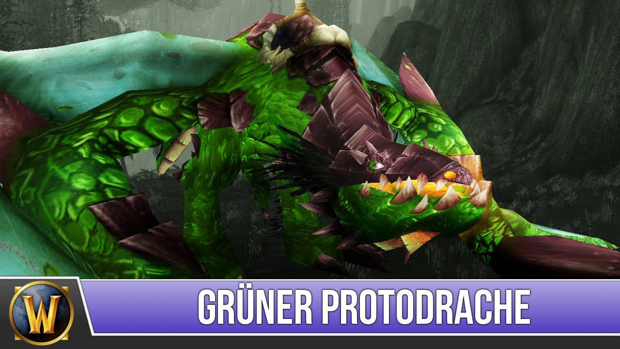 [Mount Guide #43] - Grüner Protodrache - [Deutsch]