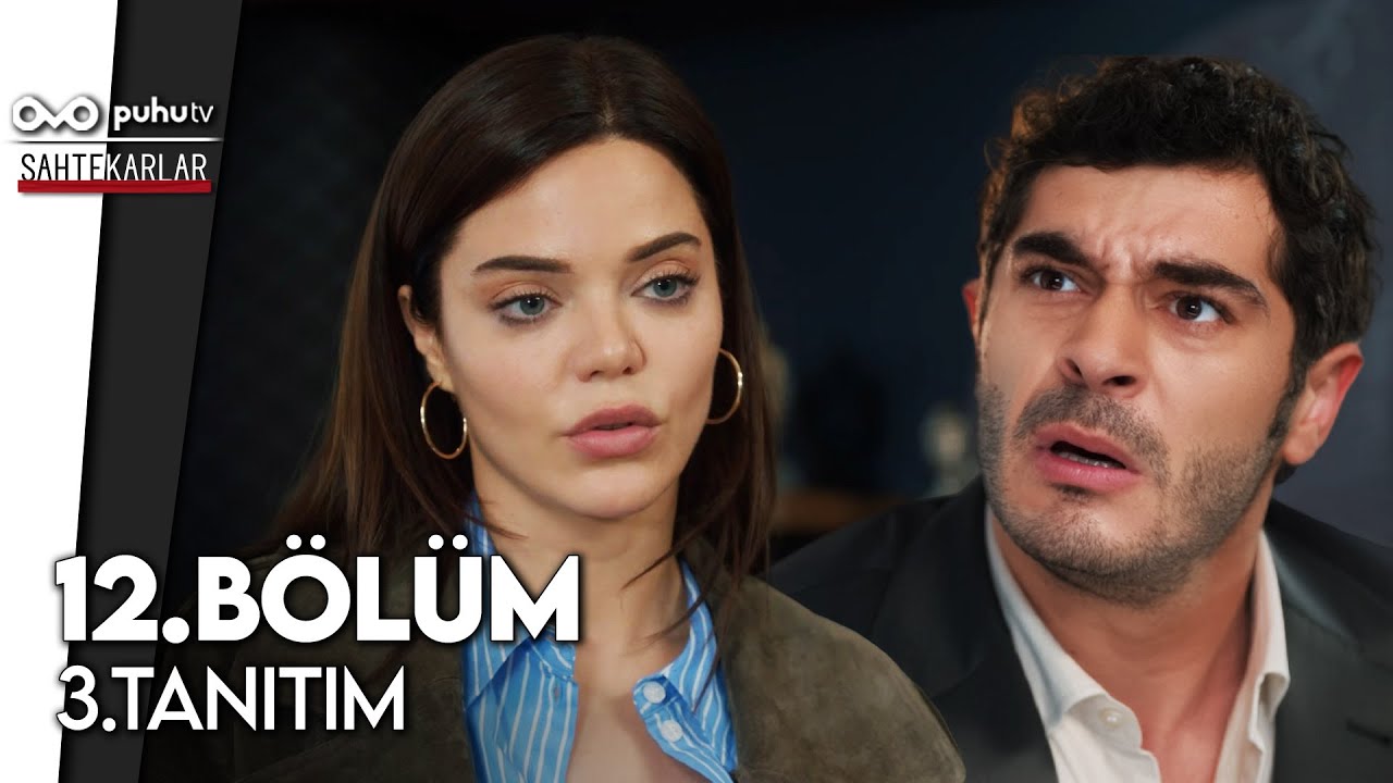 Sahtekarlar 12. B&ouml;l&uuml;m 3. Tanıtım
