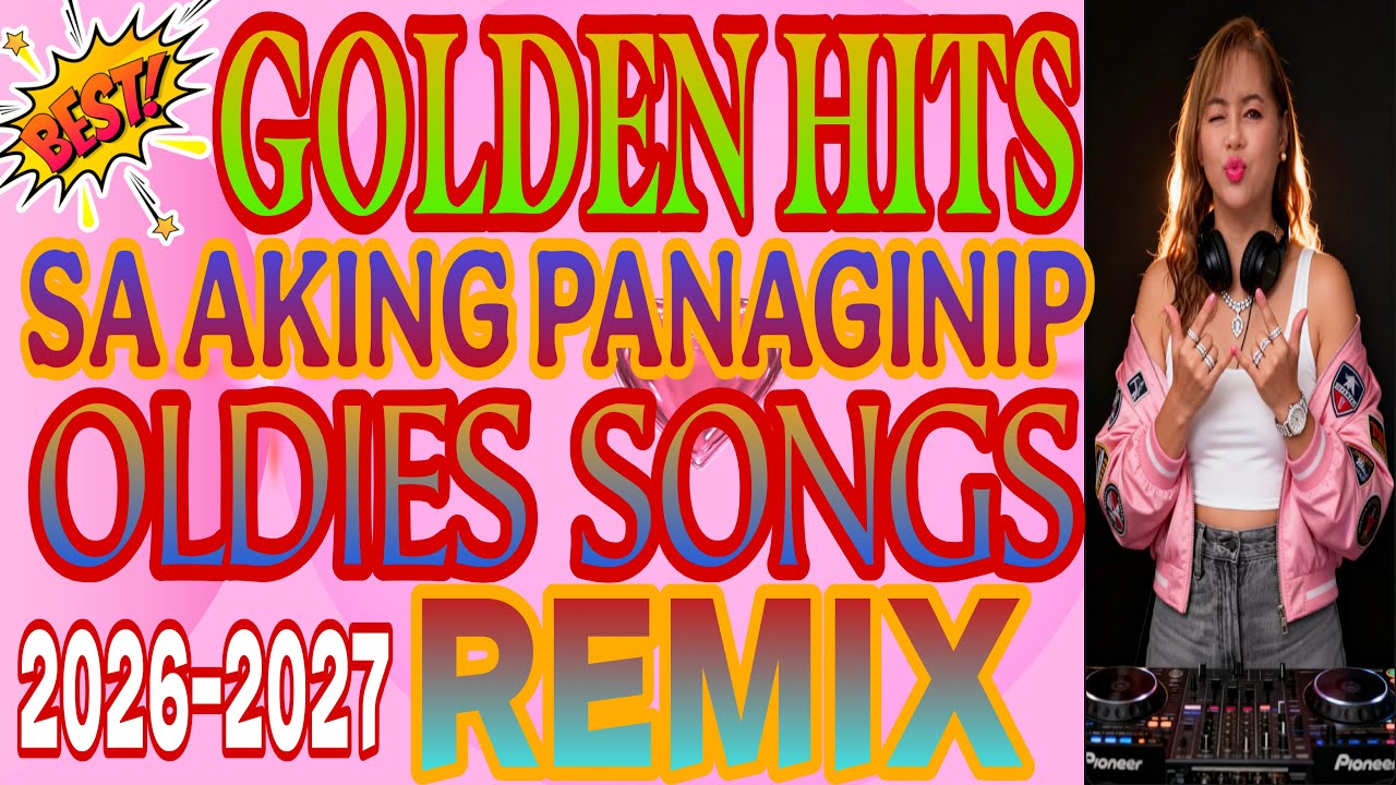 💫🔥MALUPITANG OLDIES SONGS REMIX II SA AKING PANAGINIP ​@mhitamacabidangvlog 