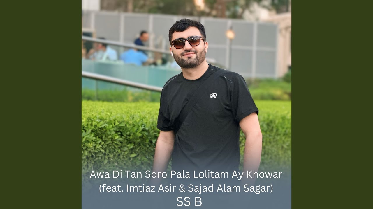 Awa Di Tan Soro Pala Lolitam Ay Khowar