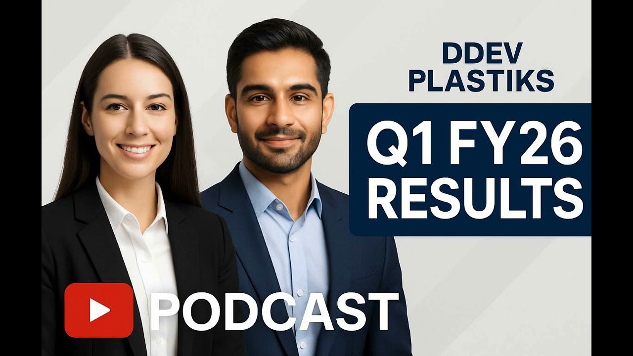 Ddev Plastiks Q1 FY26 Results | Performance & Growth Outlook | Beyond Numbers Podcast