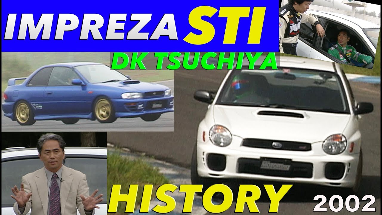 歴代インプレッサの進化を土屋圭市が試す!!【Best MOTORing】2002
