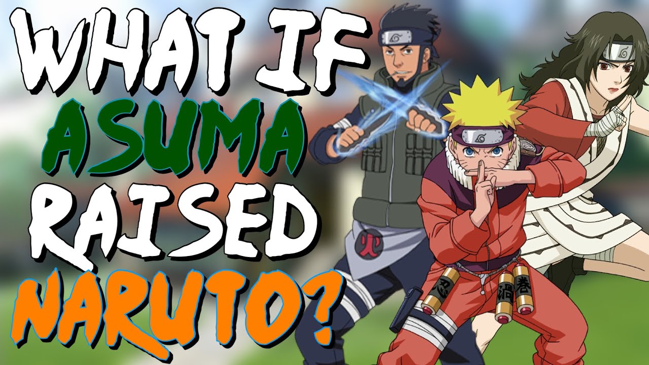 What If Asuma Raised Naruto?