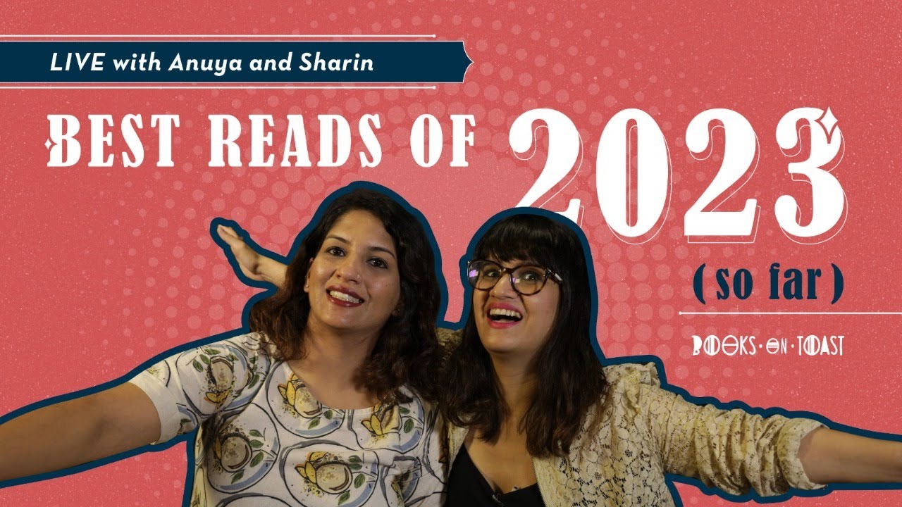 Books on Toast LIVE with Anuya & Sharin | Book Recommendations