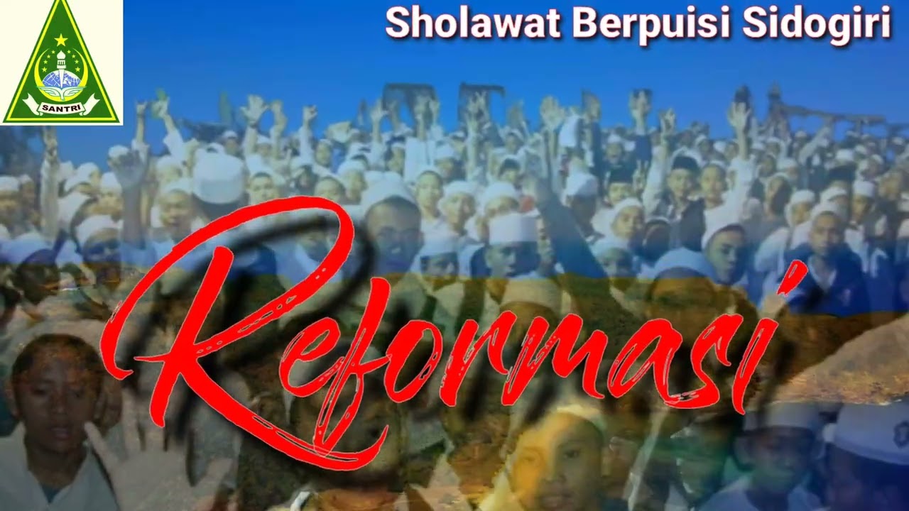 Reformasi ][ Sholawat Berpuisi Sidogiri