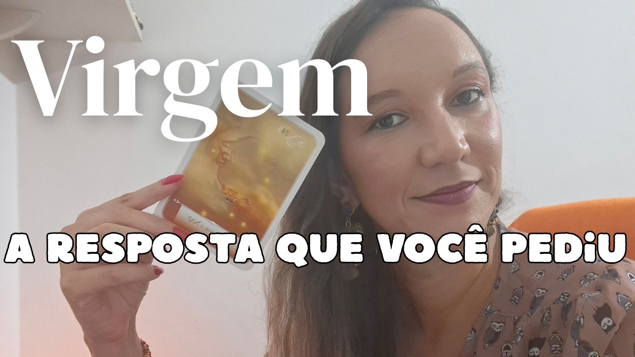 ♍VIRGEM - TAROT - A resposta que você pediu está aqui!