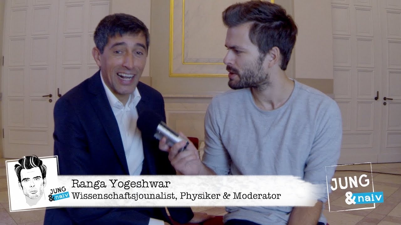 Ranga Yogeshwar - Jung & Naiv: Folge 99