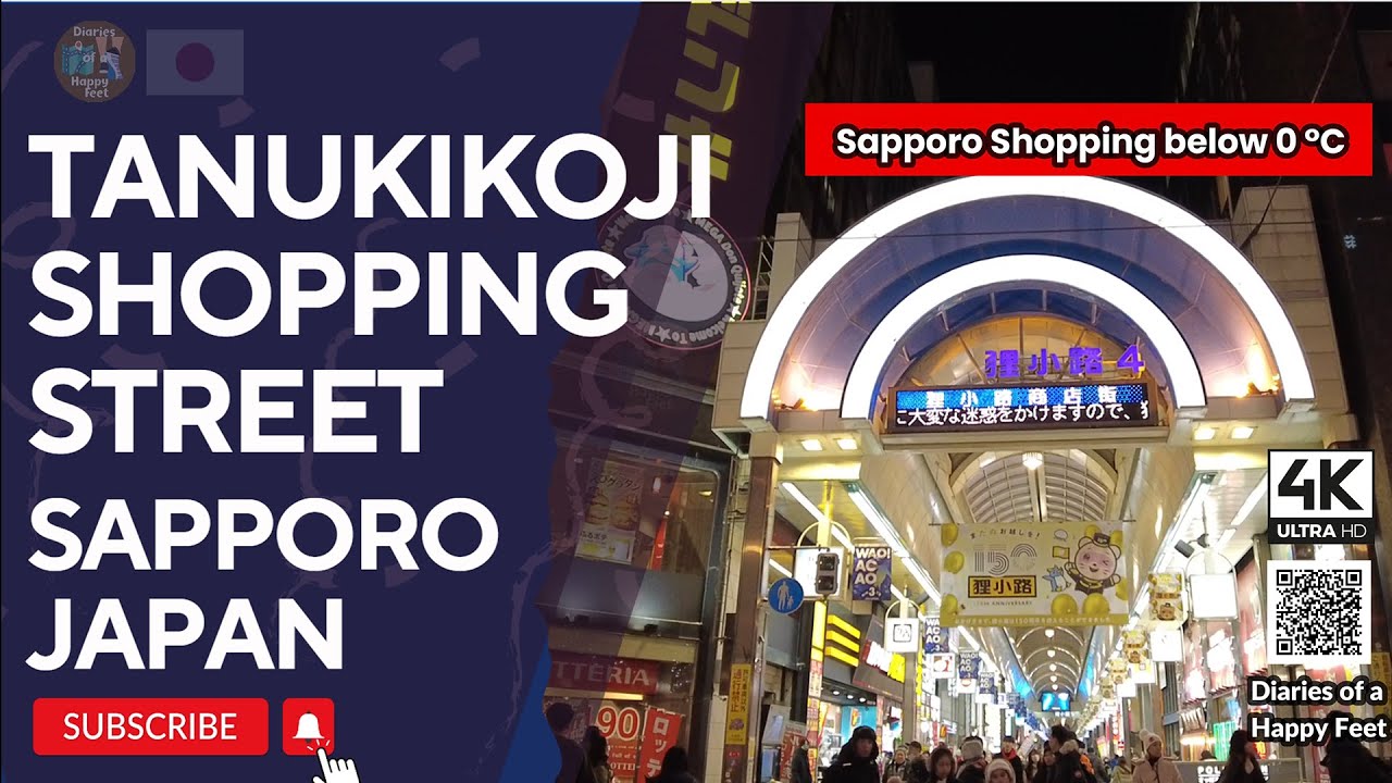 Diaries of a Happy Feet :🚶Exploring Tanukikoji Shopping Street Sapporo Hokkaido Japan 🇯🇵🗾 [4K]
