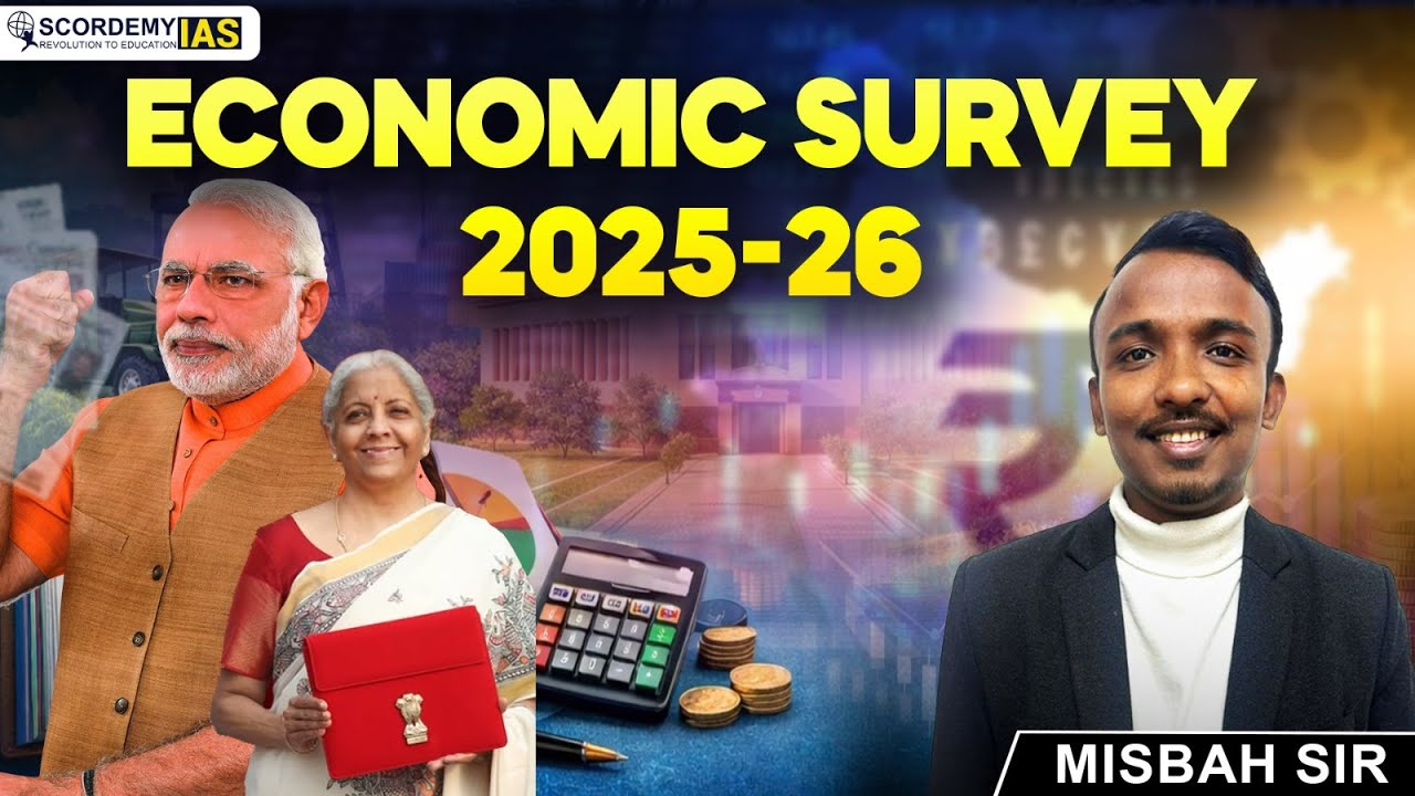 Economic Survey 2025–26 🔥 Complete Analysis for UPSC & APSC | Misbah Sir