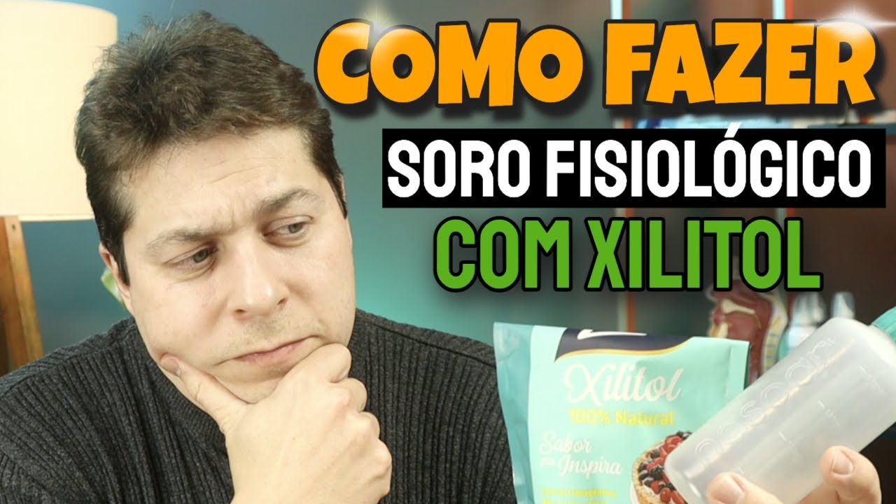 Como fazer SORO CASEIRO NASAL XILITOL  - Nasoar XT