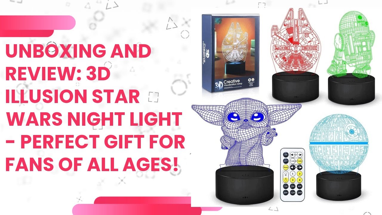 Unboxing and Review: 3D Illusion Star Wars Night Light - Perfect Gift for Fans of All Ages!