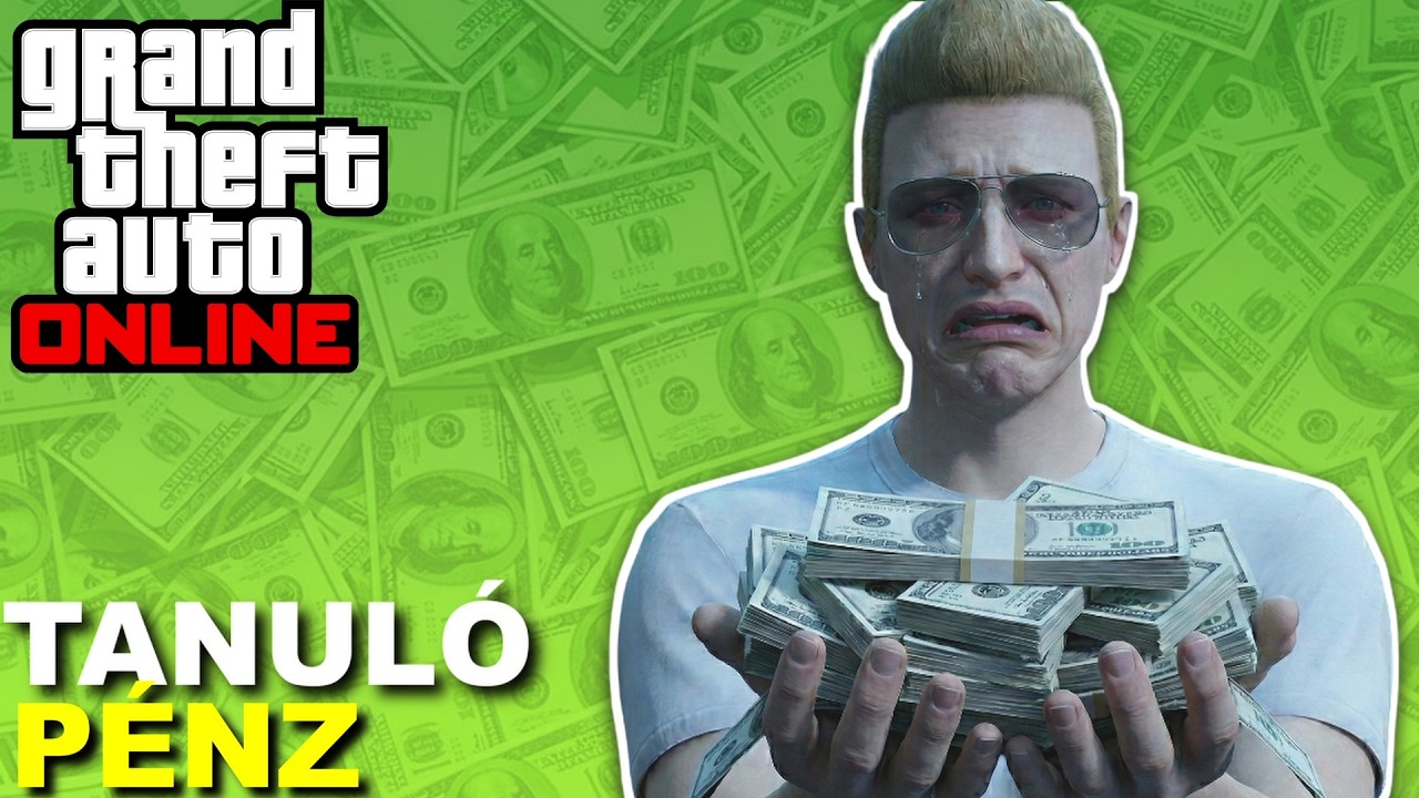 TANULÓ PÉNZ | GTA Online