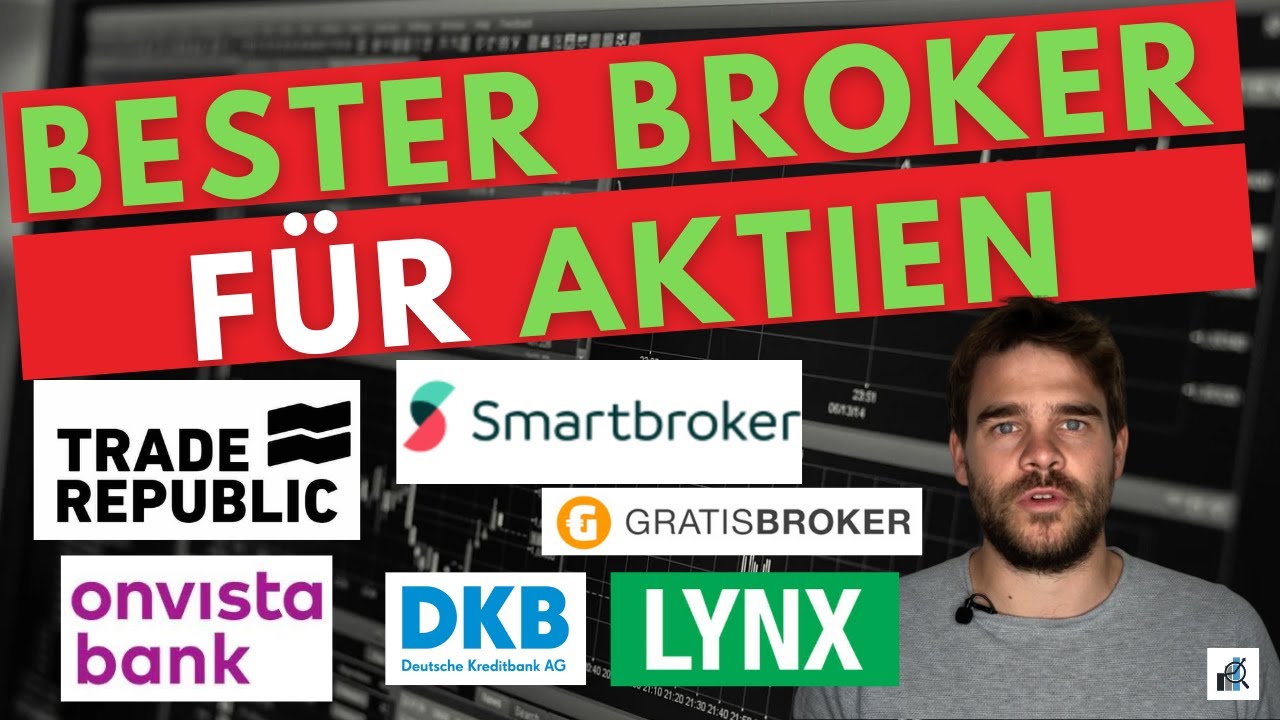 Bester Online Broker  - Vergleich Aktiendepots und Unterschiede Anbieter - Meine Empfehlungen