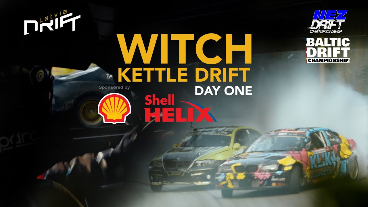 NEZ DRIFT - Witch Kettle Drift - Day One