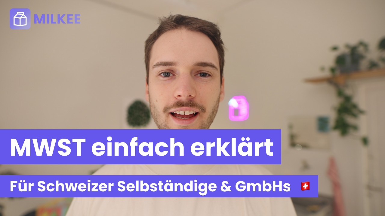 Mehrwertsteuer erklärt: Für Schweizer Selbständige und GmbHs 🇨🇭