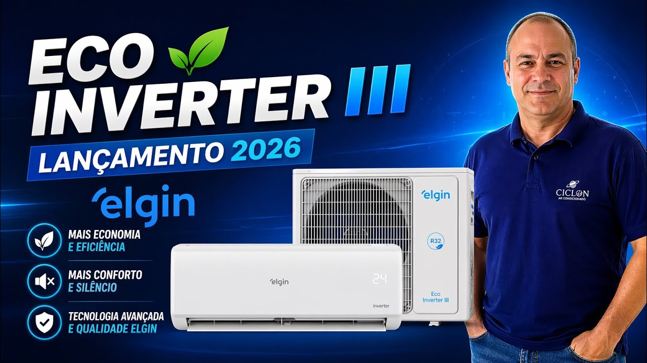 ECO INVERTER III ! o lançamento da Elgin 2026! Veja aqui ... #elgin