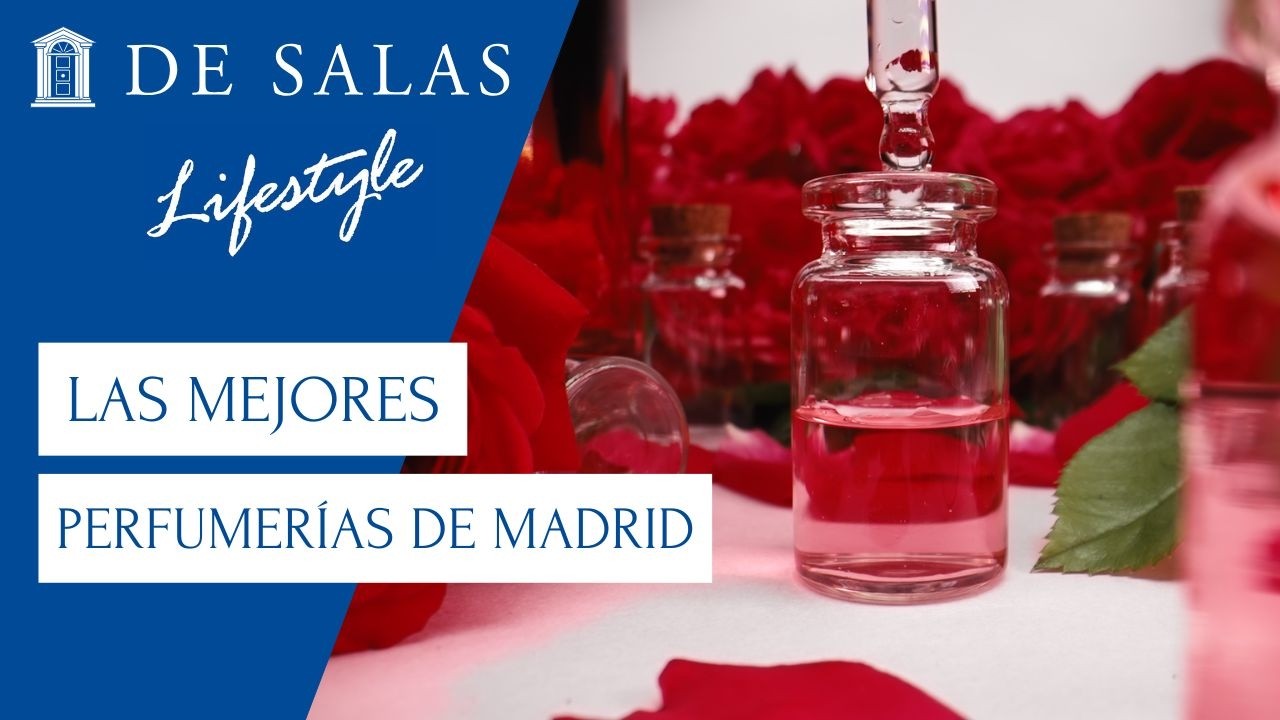 Las Perfumerías de lujo en Madrid que debes conocer