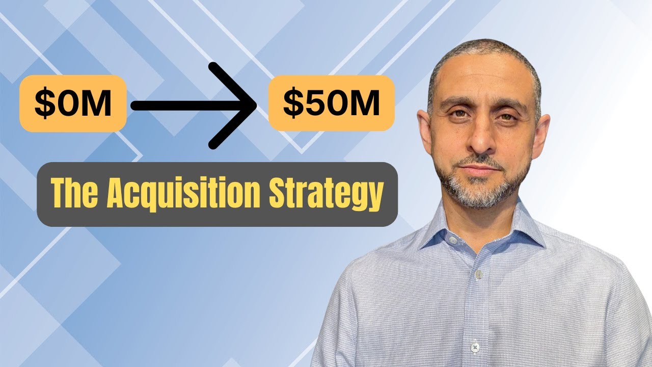 From $0 to $50M: The Acquisition Strategy That Actually Works