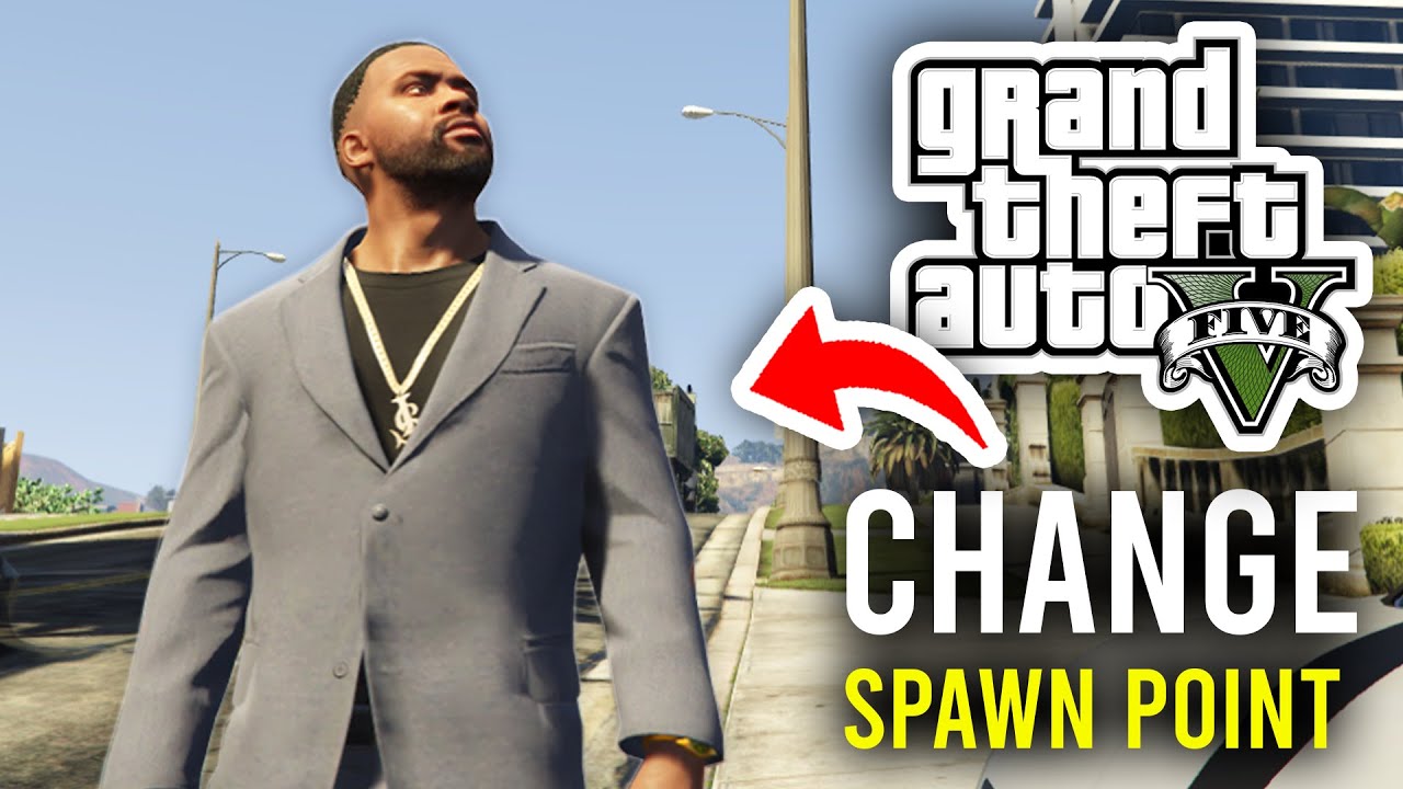 How To Change Spawn Location In GTA 5 Online - Full Guide