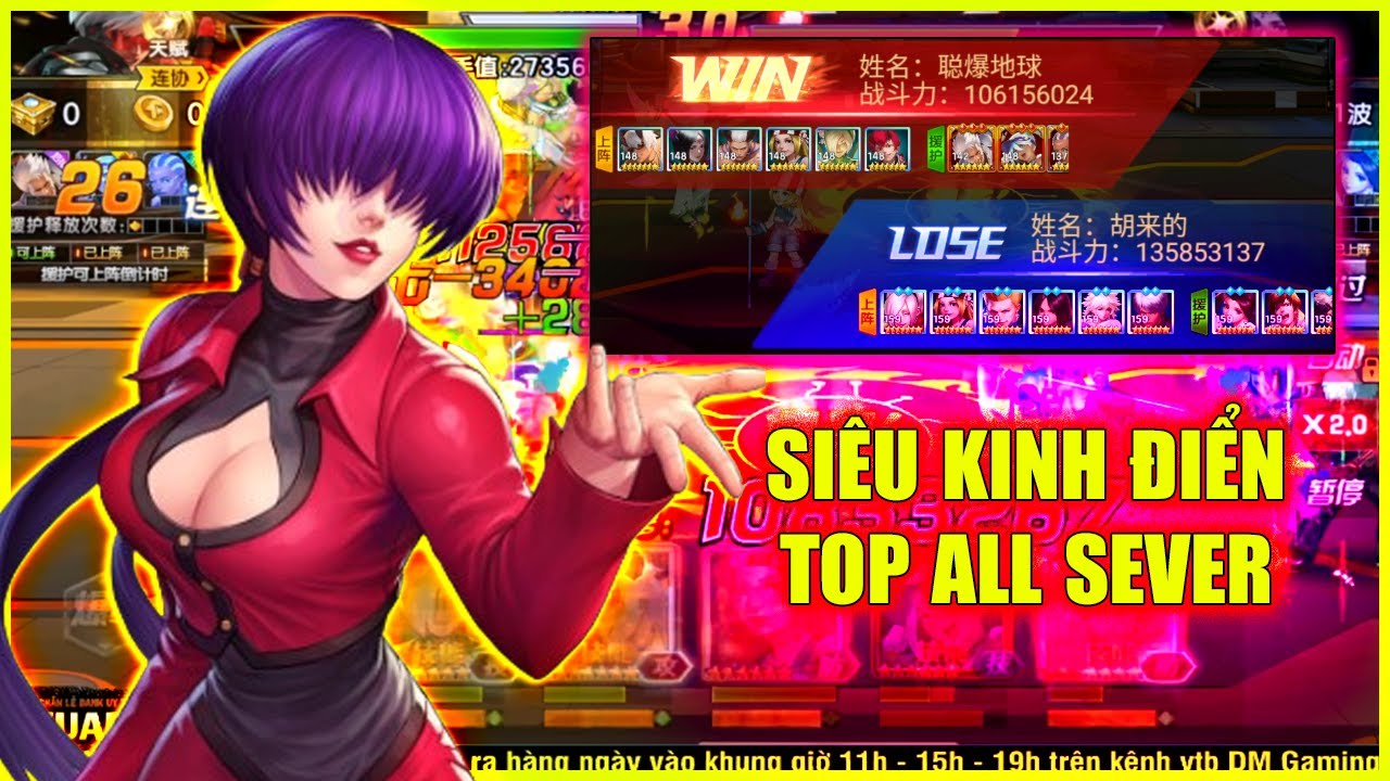 KOF98UMOL - 【オロチ社  Ver 】 Siêu Kinh Điển TOP ALL SEVER... 106M vs 135M...Căng kèo đến phút cuối