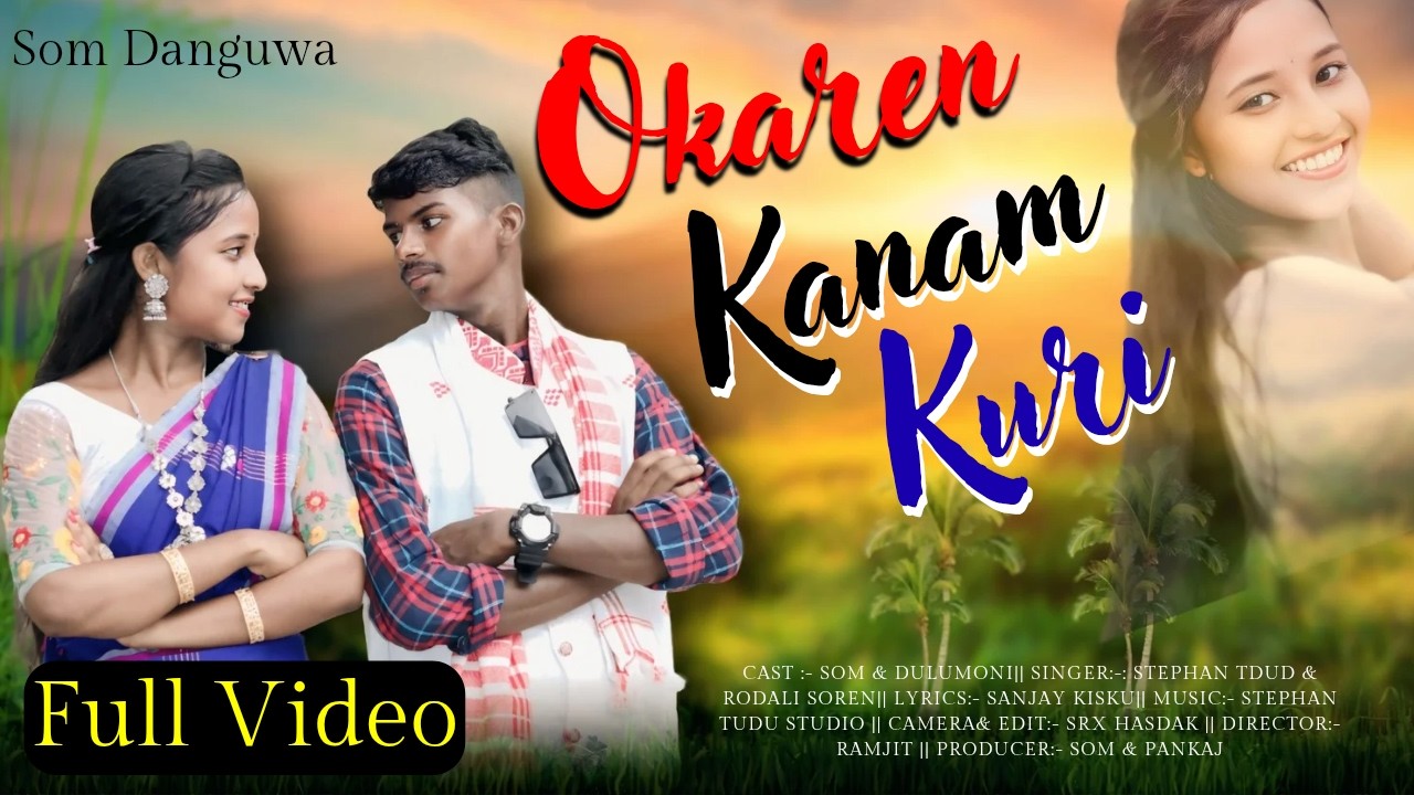 Okaren Kanam Kuri || New Santali Video Song 2026 || Stephan Tudu || Santali Video
