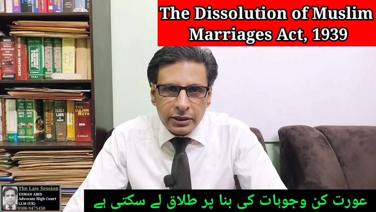 the dissolution of muslim marriages act 1939 | grounds for dissolution of marriage | suit