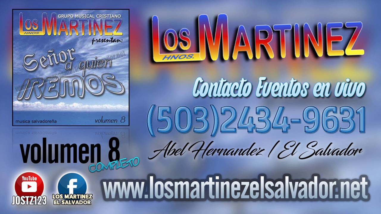 Los Hermanos Martinez de El Salvador - Volumen 8 COMPLETO