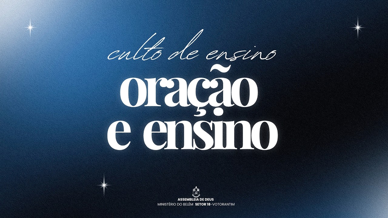 Culto de Ensino | AD Votorantim - 18/02/2026