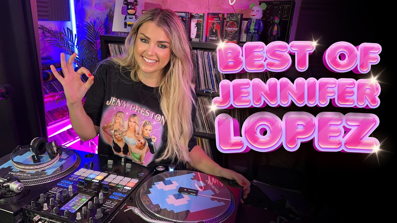 JENNIFER LOPEZ | The Best Of Songs Jennifer Lopez mixed by Jeny Preston