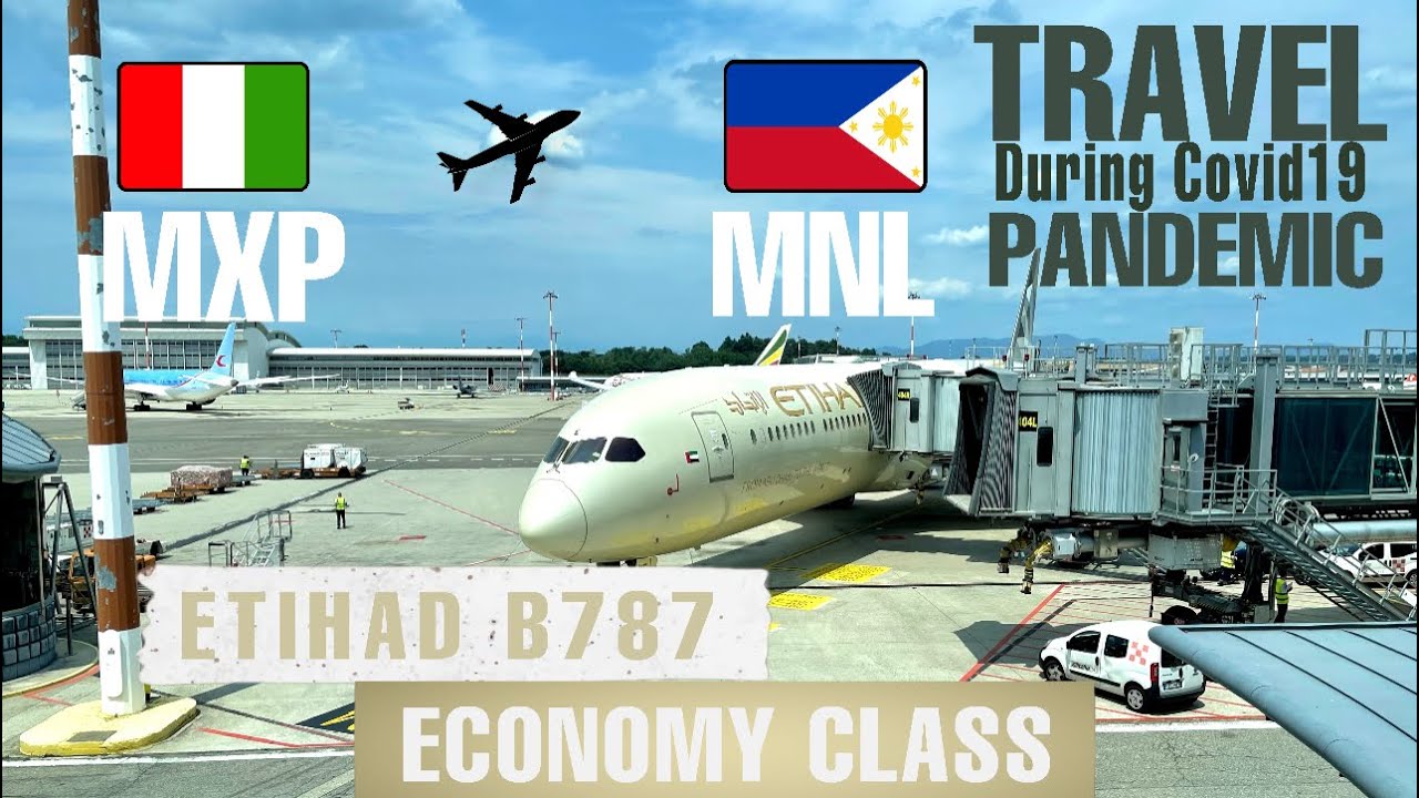 TRIP REPORT | Etihad Airways New Boeing 787-10 | Economy | Milan MXP ✈️ Abu Dhabi AUH - Manila MNL